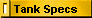 Tank Specs